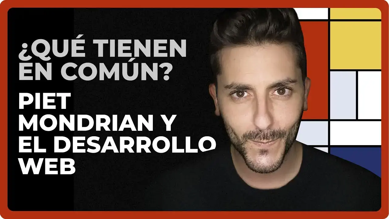 PIET MONDRIAN y su arte | Te revelo qué tienen en común Piet Mondrian y el desarrollo web